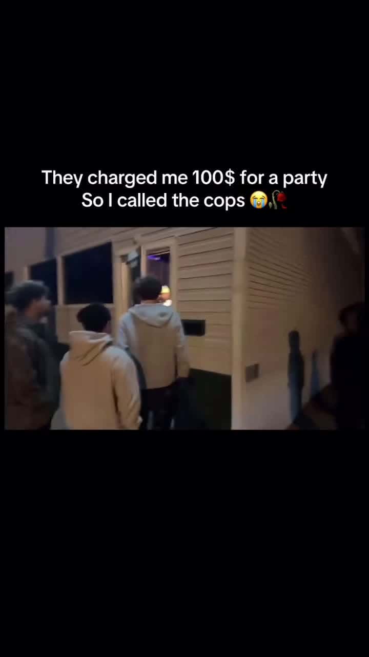 Cover for They charged me 100$ for a partySo I called the cops so shut down the party