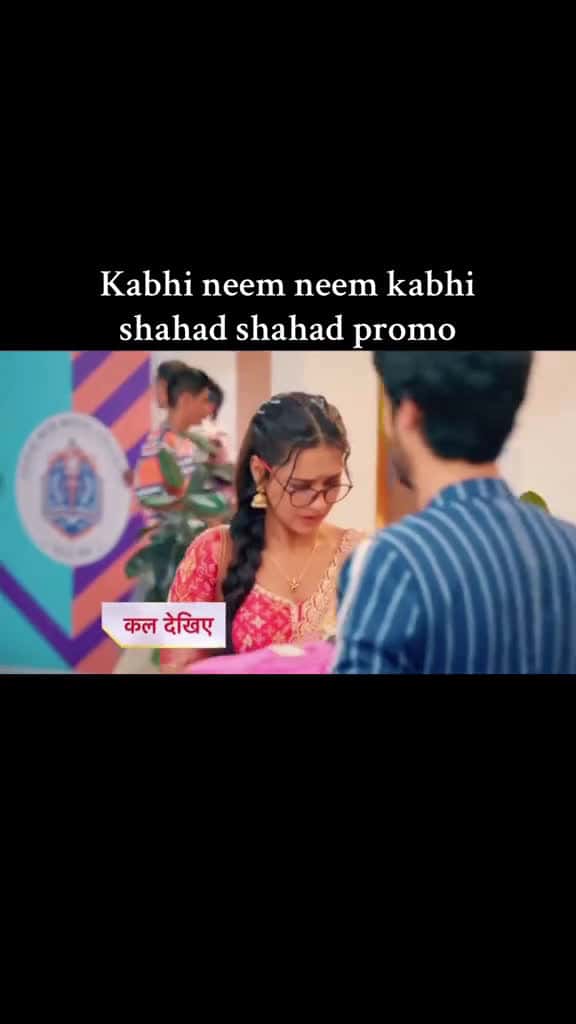 Cover for nocopyrightinfringementintended kabhineemneemkabhishahadshahad hotstar starplus foryoupage 25759 #trend