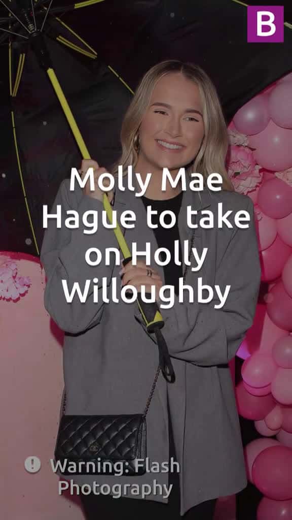 Cover for Molly Mae Hague to take on Holly Willoughby as she is reportedly set to launch a huge life 16000 #nicevideo