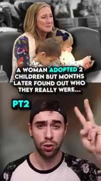 Cover for Woman Adopts Children But Then Finds Out