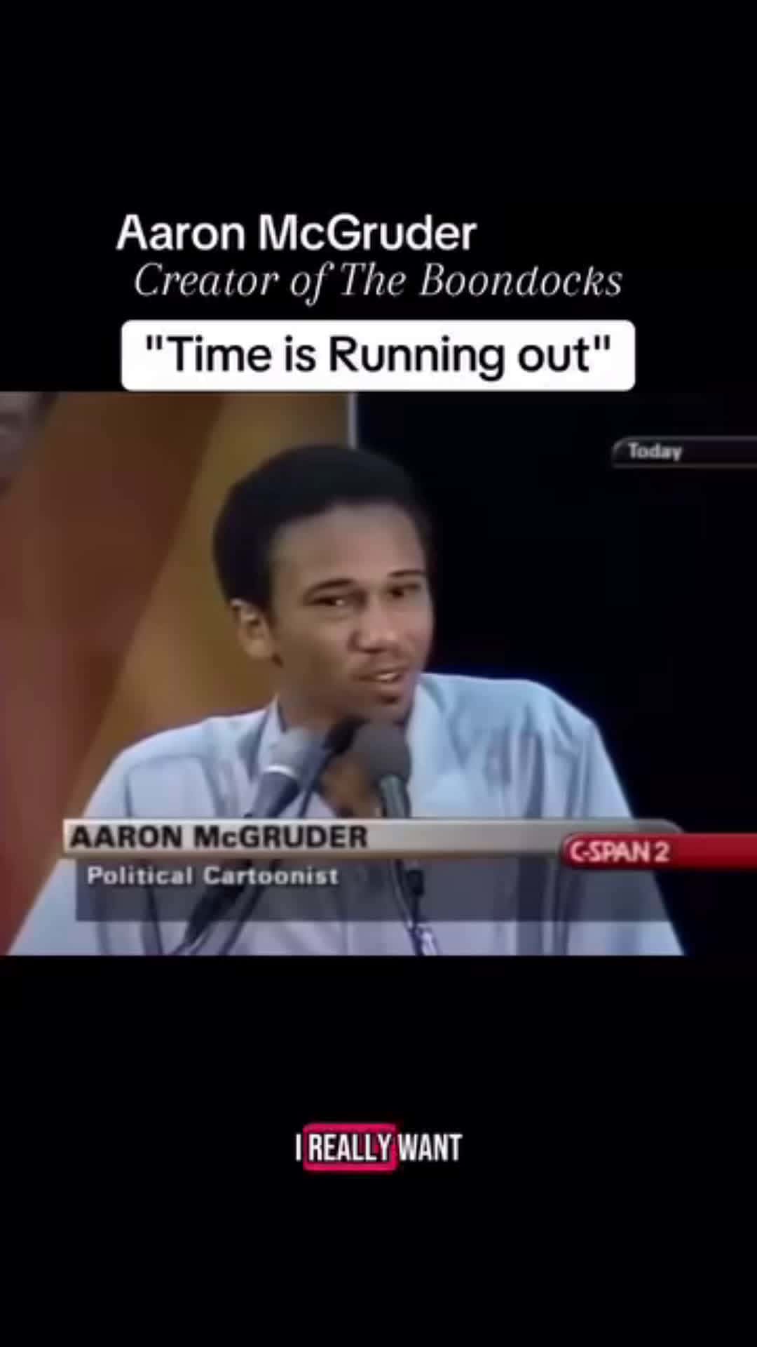 Cover for Aaron McCruder says, Time is running out!" #polticalCartoonist #AaronMcCruder #TheBoondocks #FYP #kekesayz 