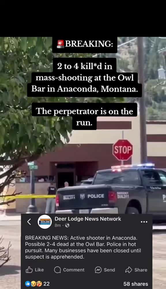 Cover for BREAKING NEWS: 4 killed in mass shooting at Montana’s Owl Bar, suspect on the loose. Stay safe and avoid Anaconda area. #Montana #BreakingNews #StaySafe 🚨