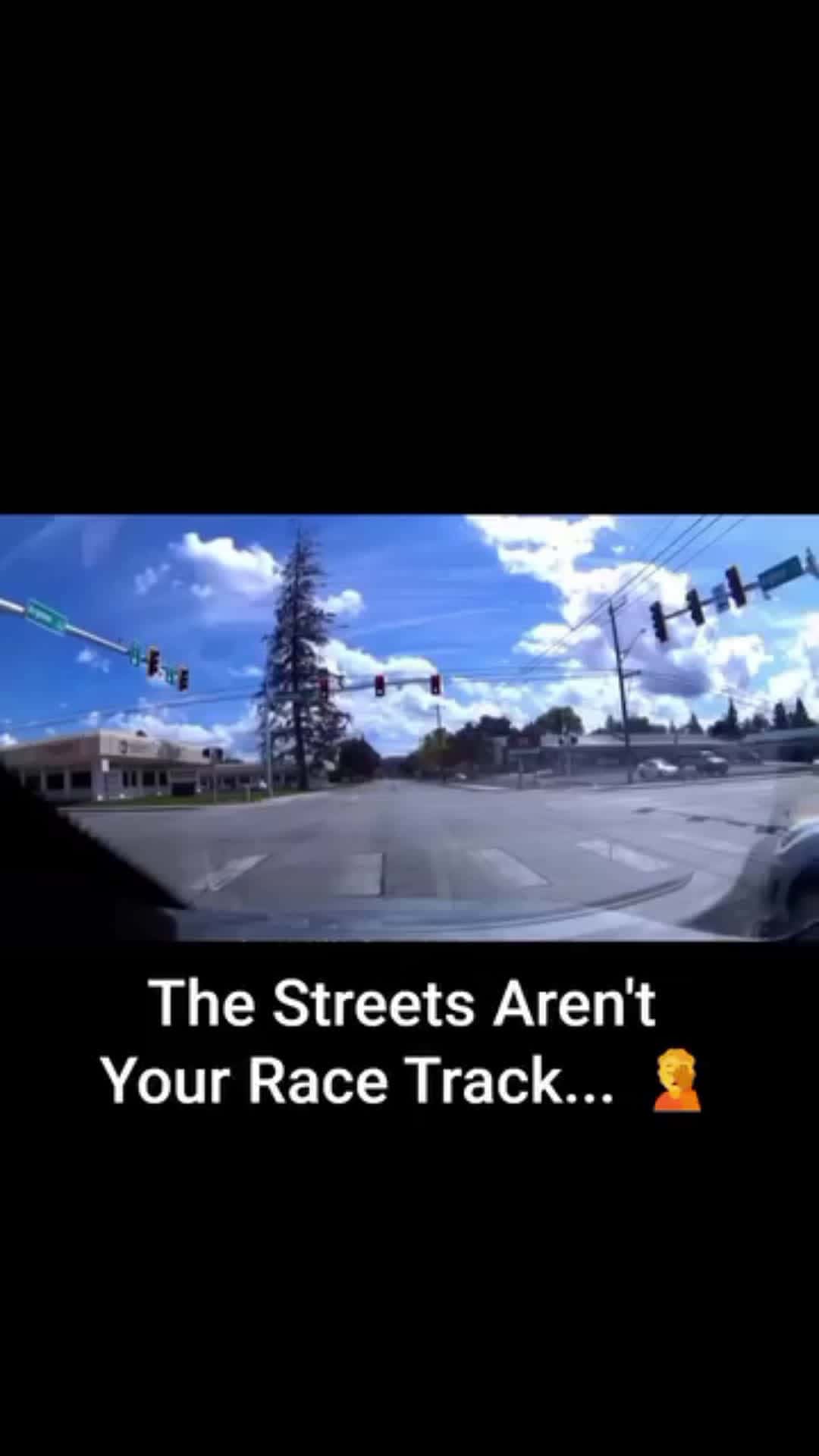 Cover for The streets are not yoyr race track #race #accident #CaughtOnCamera