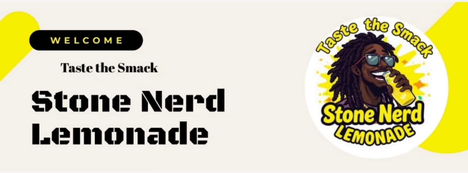 Cover for #StoneNerdLemonade #TasteTheSmack