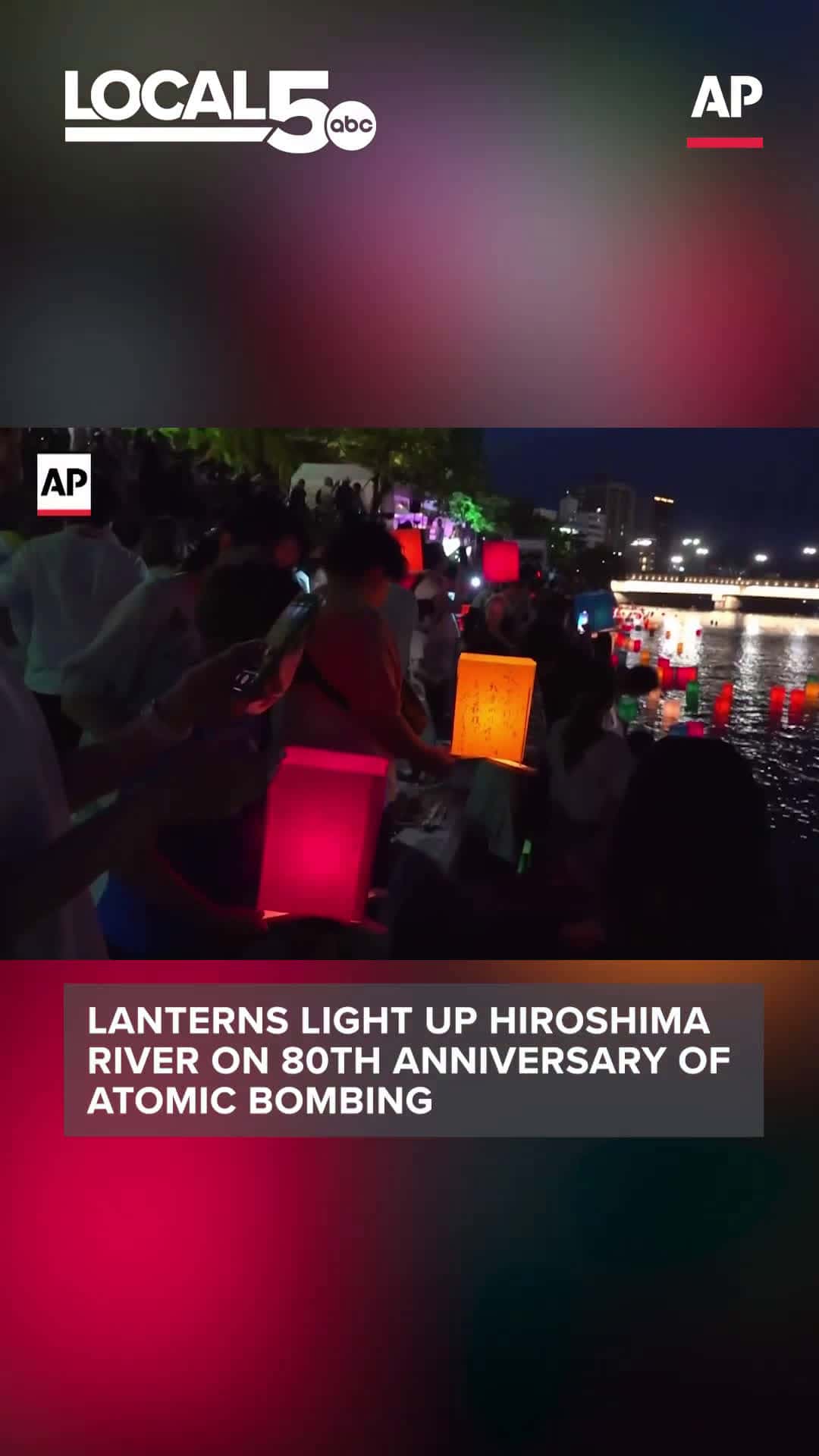 Cover for Lanterns light up Hiroshima river on 80th anniversary of atomic bombing