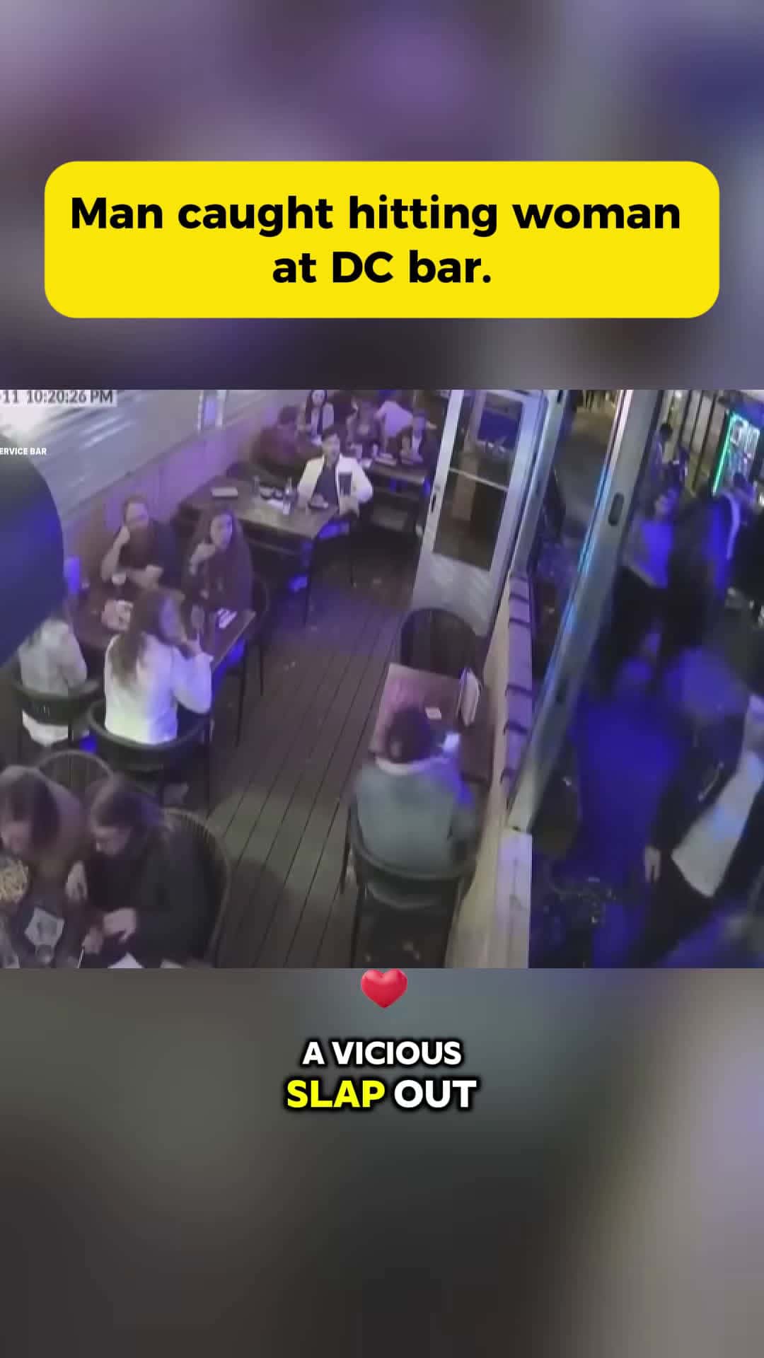 Cover for #CaughtOnCamera Man caught hitting woman at DC bar.