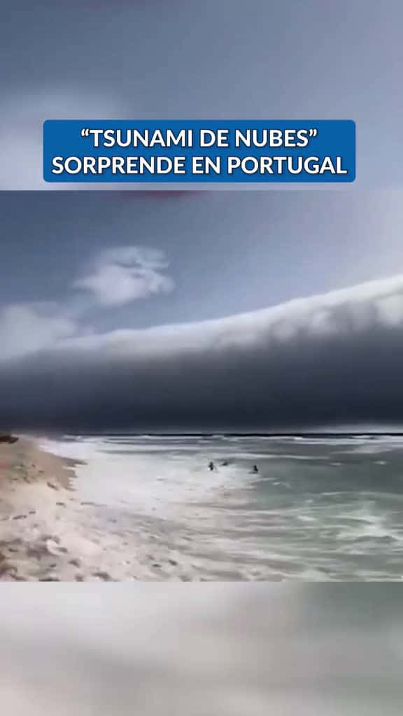 Cover for Baistas en playas de Portugal fueron sorprendidos por inusual tsunami de nubes La 22789 #ilovescoopz