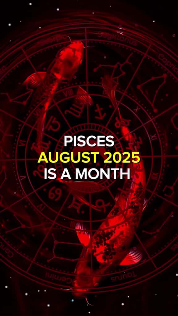 Cover for Pisces Monthly Horoscope: Month/Year: August 2025