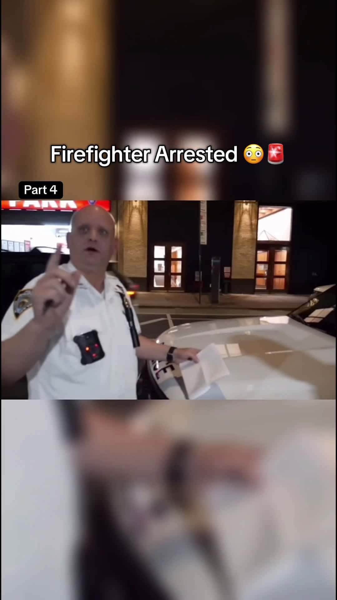 Cover for Firefighter arrested part 4#Bodycam