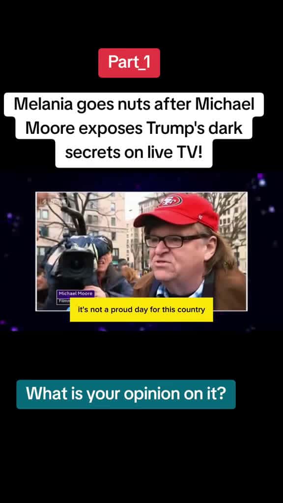 Cover for Melania loses it after Michael Moore exposes Trump’s secrets on live TV! 😱 #Trump #MichaelMoore #Drama