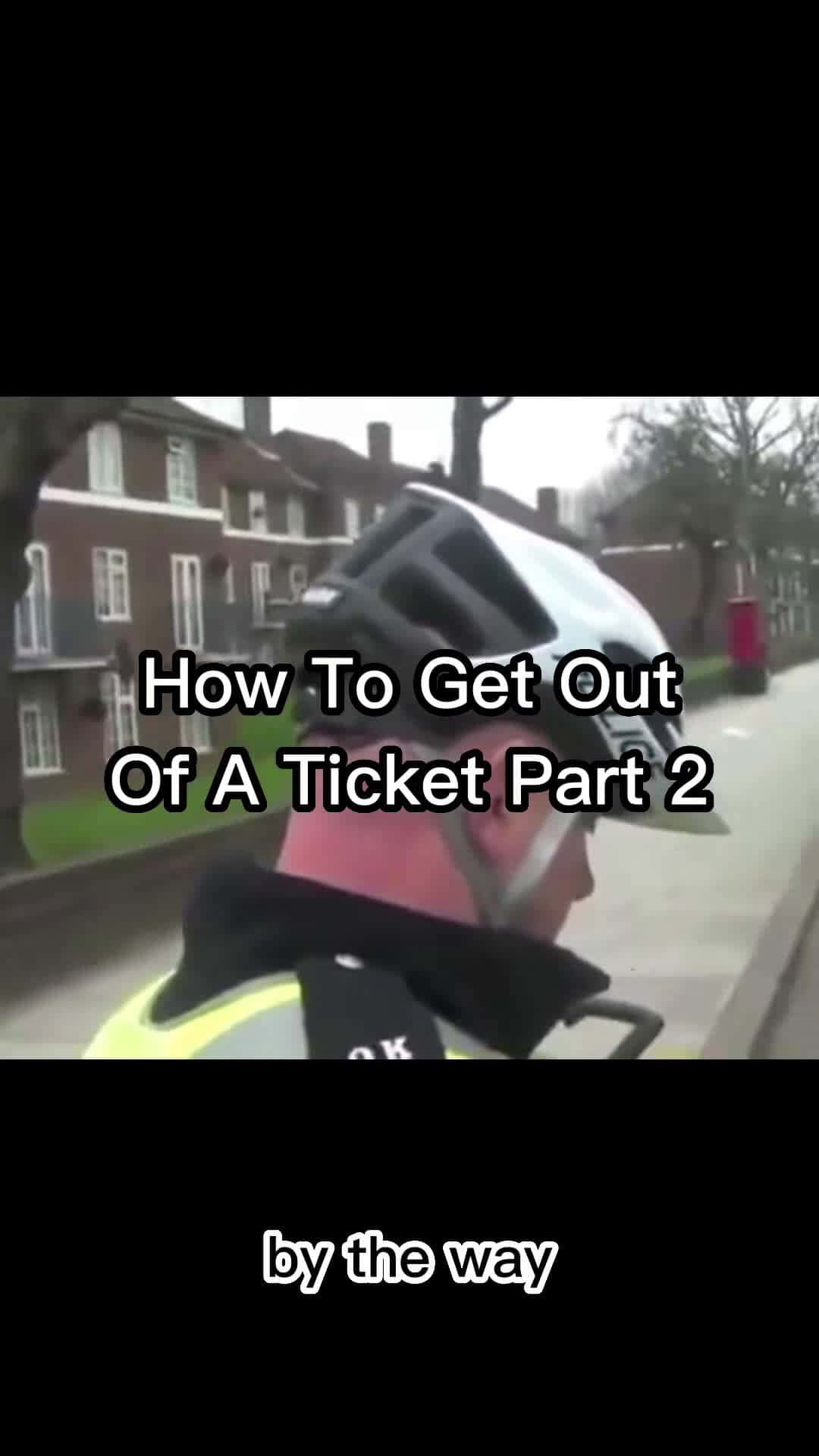 Cover for How To Get Out Of A Ticket Part 2 #police #funny #uk#TrueCrime