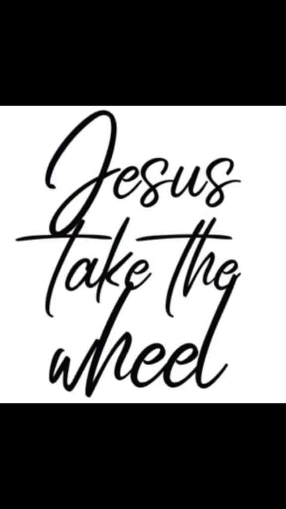 Cover for Jesus take the wheel ? I don’t think so, not one driving lesson !!!  #Jesus #Take #The #Wheel