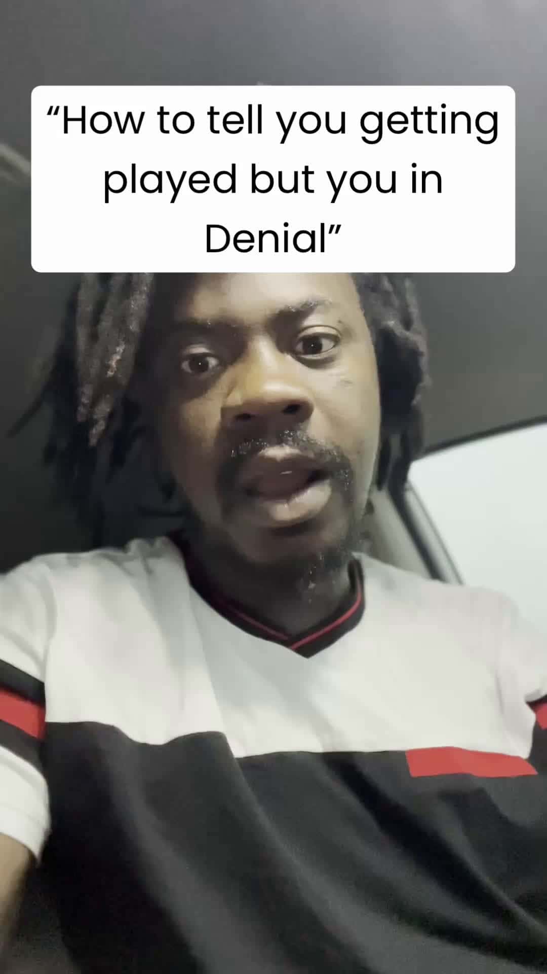Cover for “How to tell you getting played but you in Denial”     #DailyReminder#PositiveVibes#MindsetMatters#Viral #trending