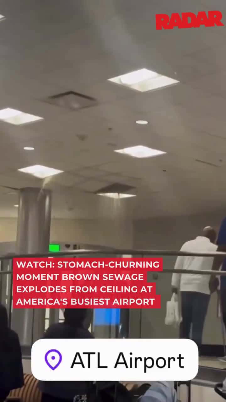Cover for WATCH: Total nightmare! Travelers were left horrified as brown sewage erupted from the ceiling at America's busiest airport ... and the stomach-turning moment was caught on camera. 😳 (🎥: X)