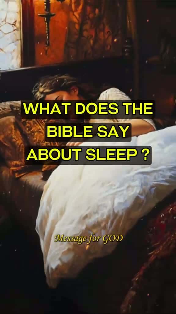Cover for What Does The Bible Say About Sleep.  #sleep #god #jesus #godchoseyou #godlovesyou #pray #prayer #bibleverse #bible #christiantiktok #christian #christianity #messagefromgod 
