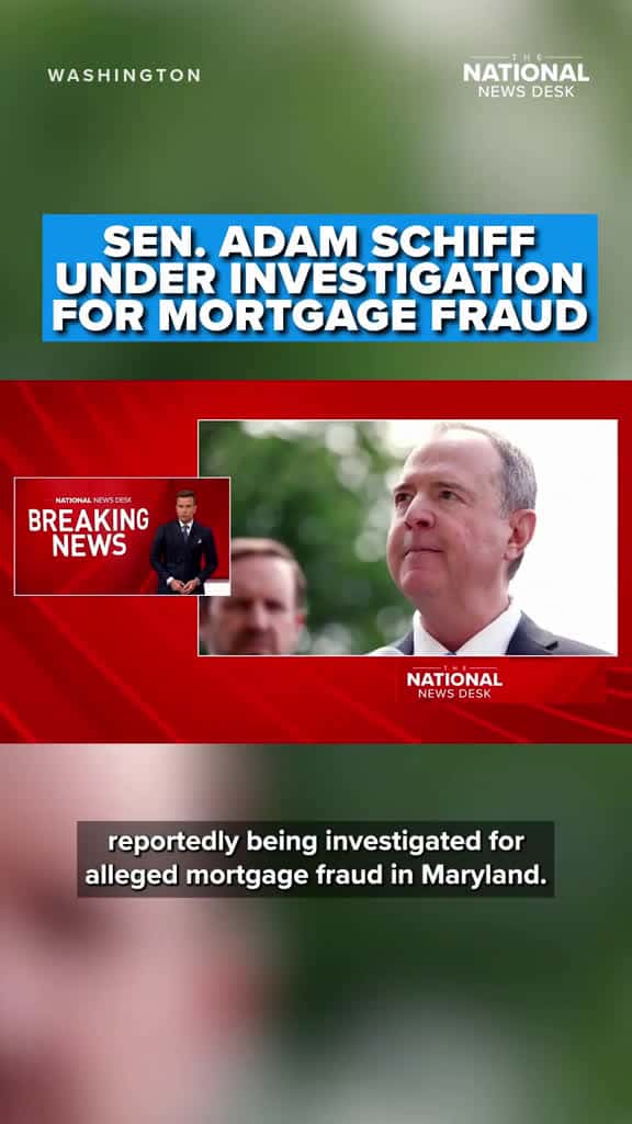 Cover for Adam Schiff Faces Criminal Probe for Mortgage Fraud