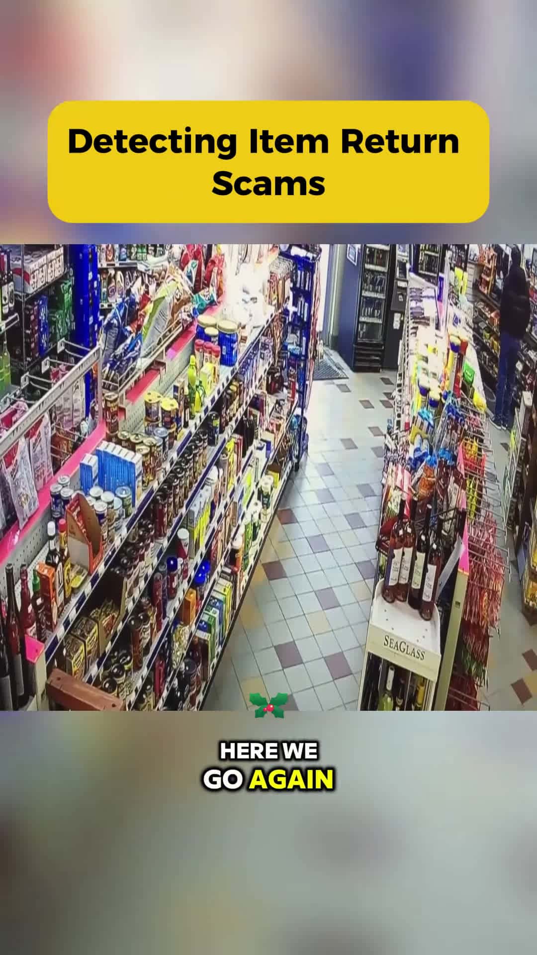 Cover for #CaughtOnCamera Detecting Item Return Scams.