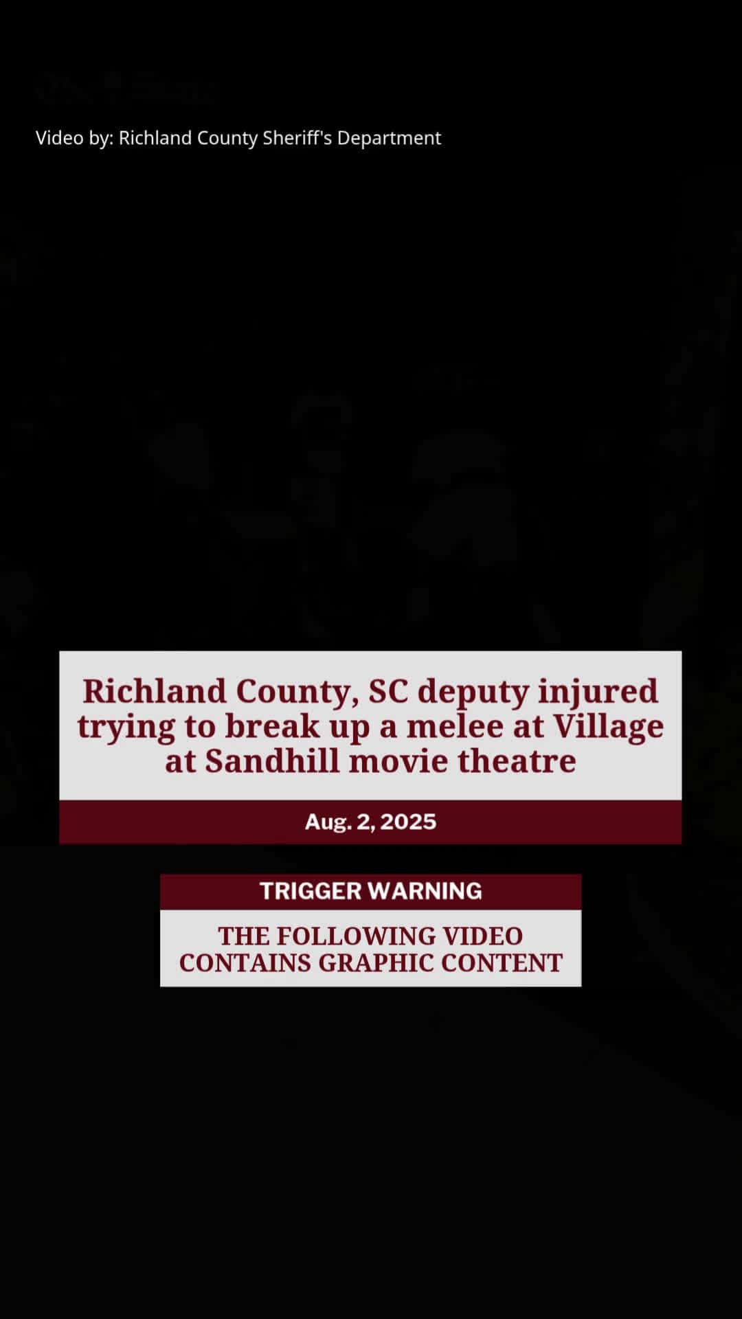 Cover for Richland County, SC deputy injured trying to break up a melee at Village at Sandhill movie theatre