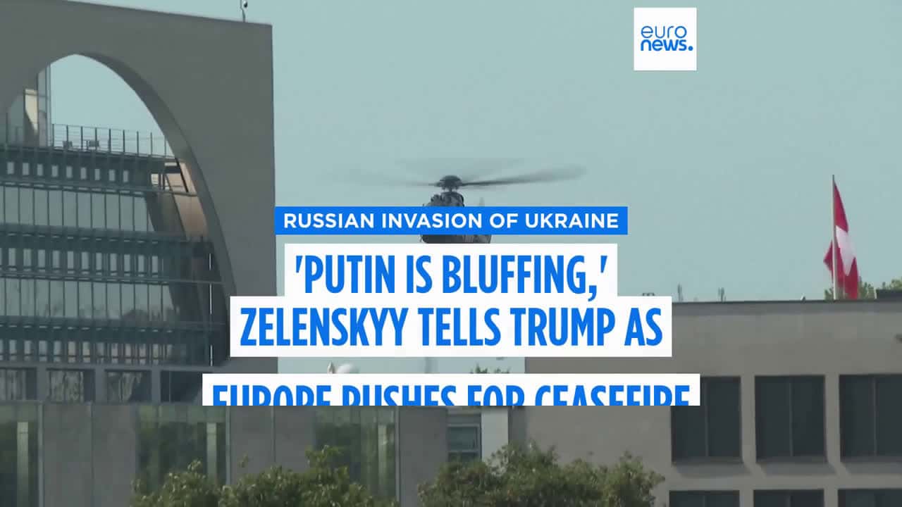 Cover for 'Putin is bluffing,' Zelenskyy tells Trump as European leaders push for Ukraine ceasefire