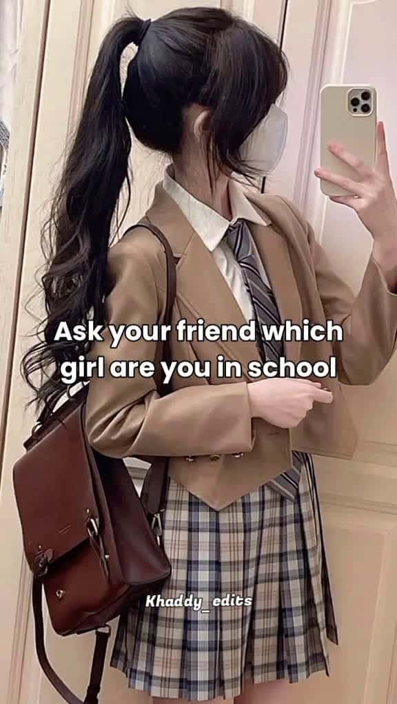 Cover for Ask your friend which one are you in schoolkhaddy edits khadija foryoupage tiktok 40872 #shortvideos