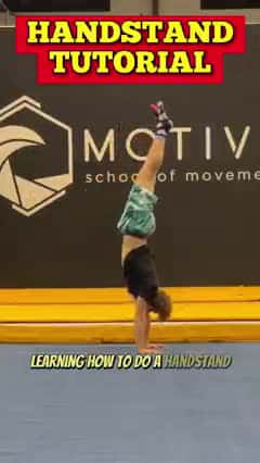 Cover for HOW TO LEARN A HANDSTAND TUTORIAL