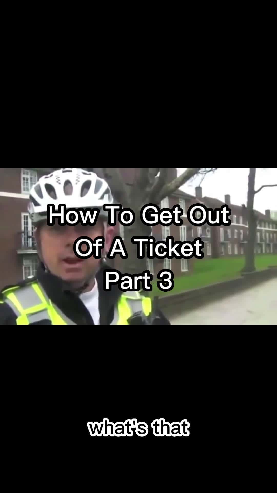 Cover for How To Get Out Of A Ticket Part 3 #police #funny #uk#TrueCrime