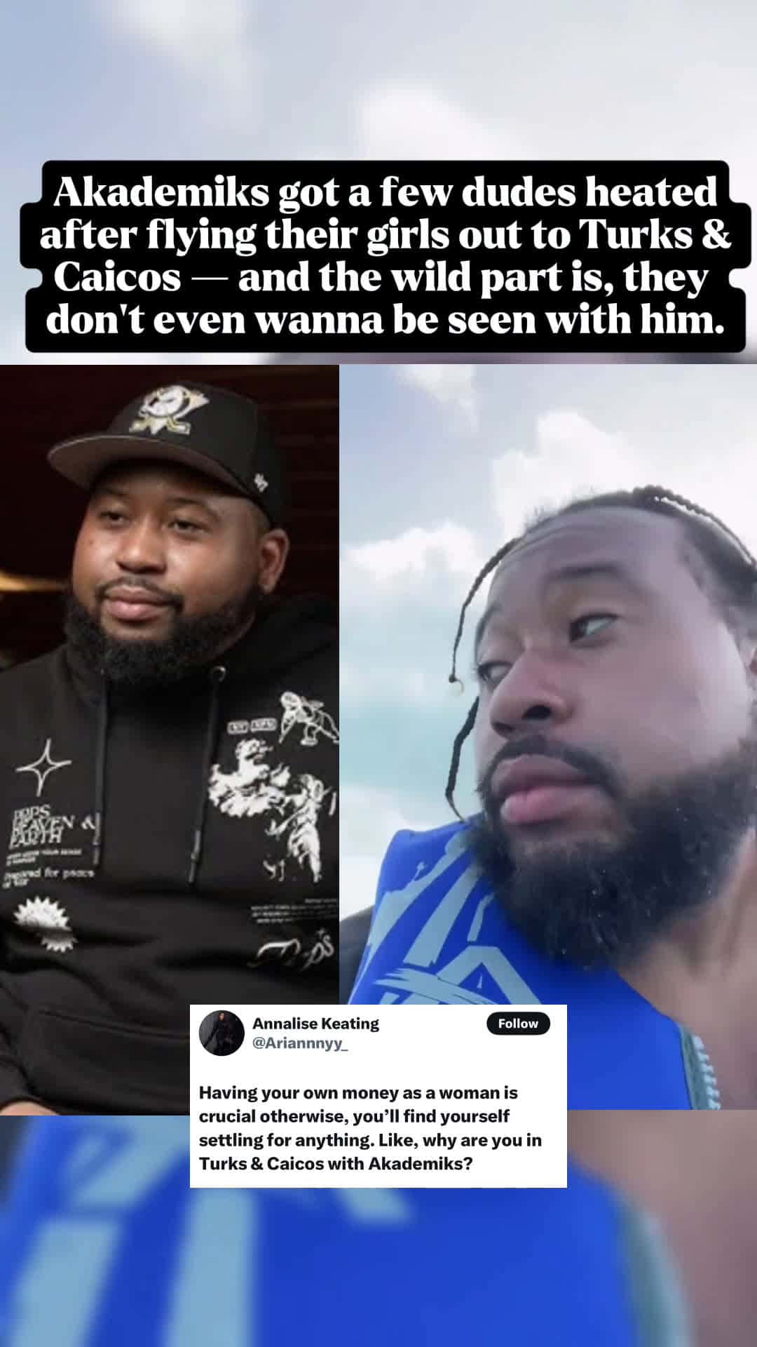 Cover for Akademiks got a few dudes heated after flying their girls out to Turks & Caicos — and the wild part is, they don’t even wanna be seen with him. #akademiks #spikedteatalk #viral #fyp #tiakemp #turksandcaicos 