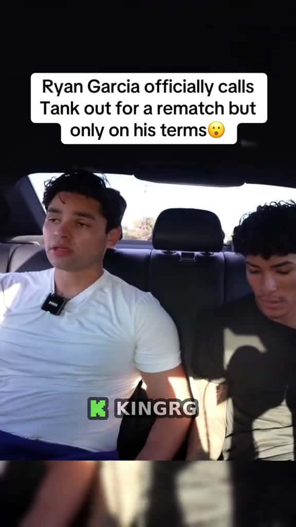 Cover for Ryan Garcia officially calls Tank out for a rematch but only on his terms ryangar 29812 #shortvideosscoopz