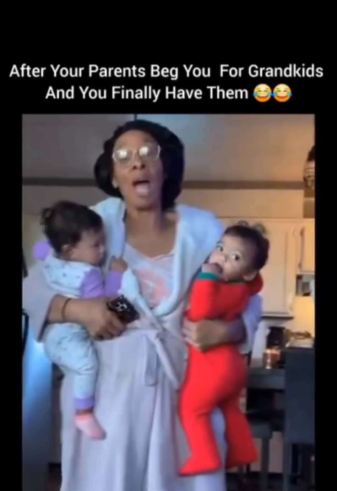 Cover for After they beg for Grand kids 😂😁 