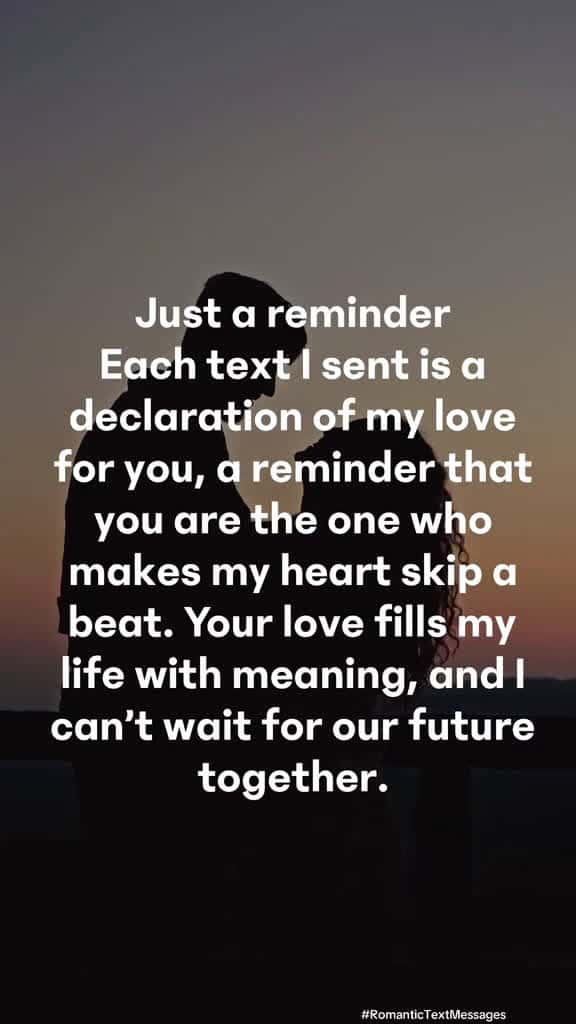 Cover for Just a reminder every text I send is a silent declaration of my love for you. You re the o 06334 #trend