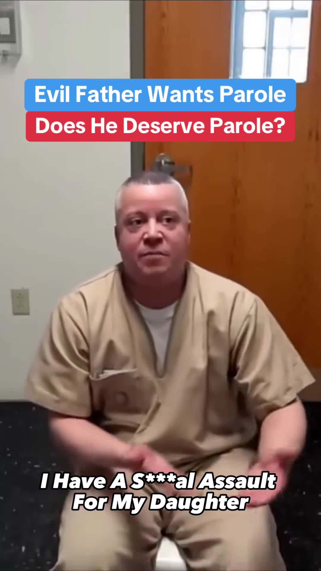 Cover for Evil Father Wants Parole #court #prison#TrueCrime