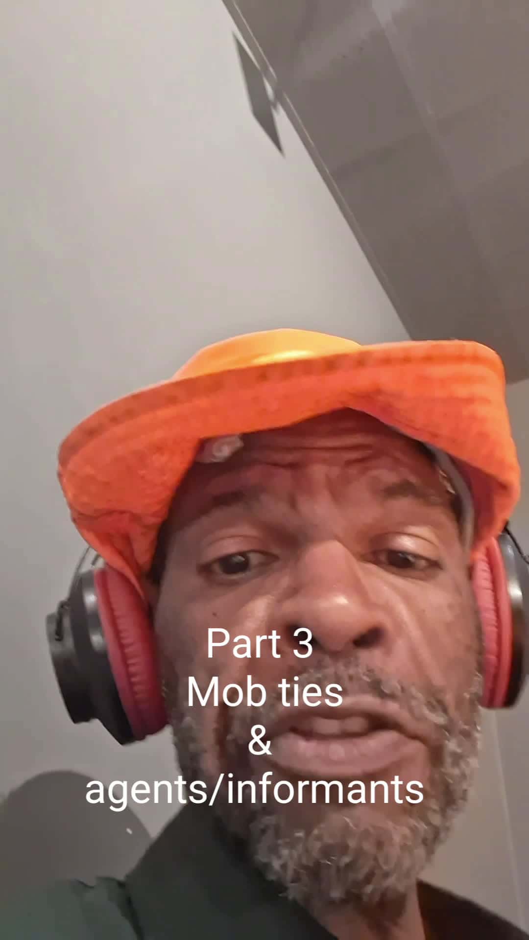 Cover for Part 3 Mob ties, imformants/ agents creating narratives 
