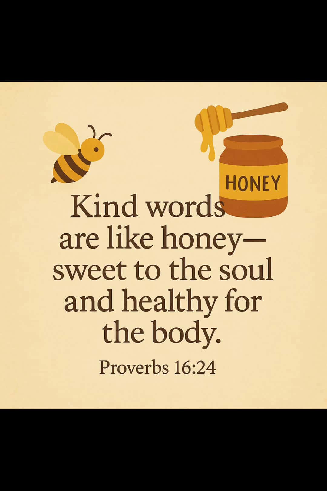 Cover for Kind Word Are Like Honey #inspiration #fyp #bible #bibleverse #faith