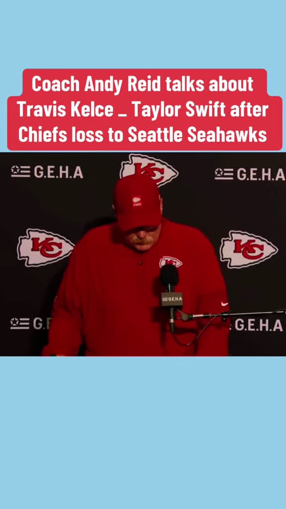 cover for Coach Andy Reid shares his thoughts on Travis Kelce and Taylor Swift after the Chiefs' tough loss to the Seahawks 🏈🎤 #TravisKelce #TaylorSwift #Chiefs #NFL
