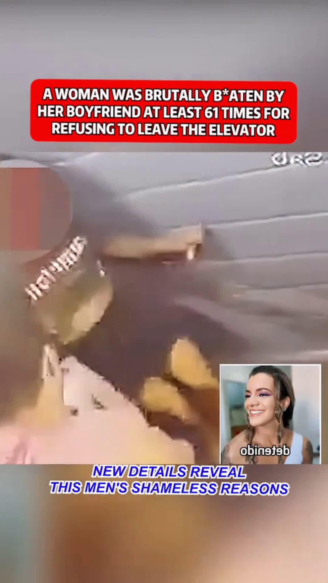 cover for A woman was brutally beaten by her boyfriend at least 61 times for refusing to leave the elevator #TrueCrime  #crime  #scoopz p #fyp  #trending  #truecrimestories  #police 