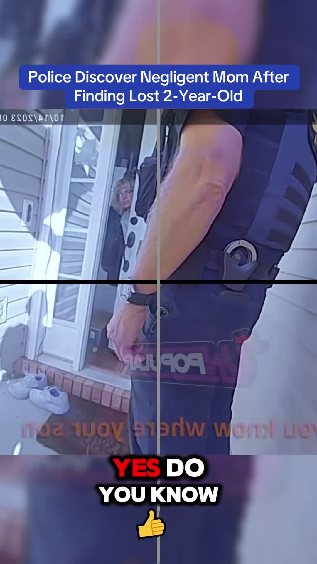 cover for Police Discover Negligent Mom After Finding Lost 2-Year-Old #bodycam 