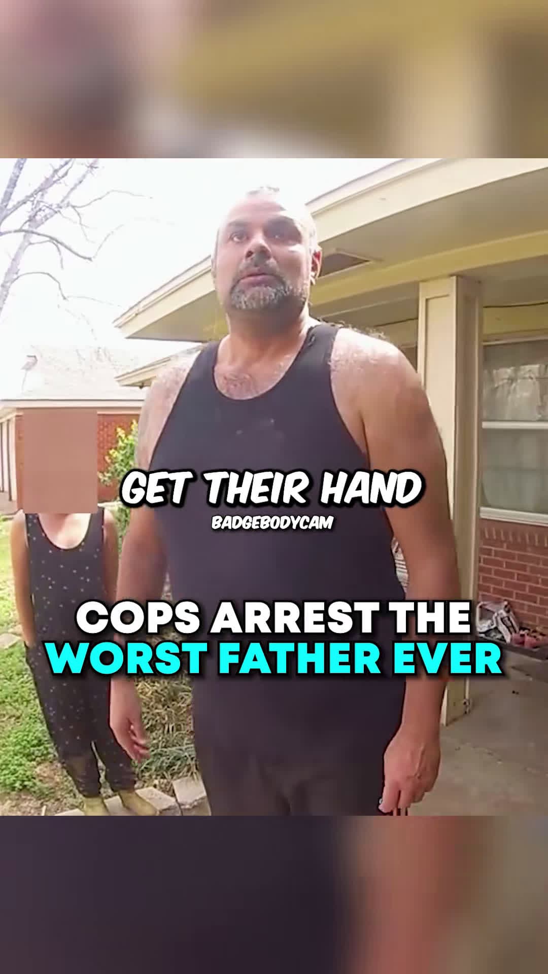 cover for #CaughtOnCamera Cops arrest the worst father ever