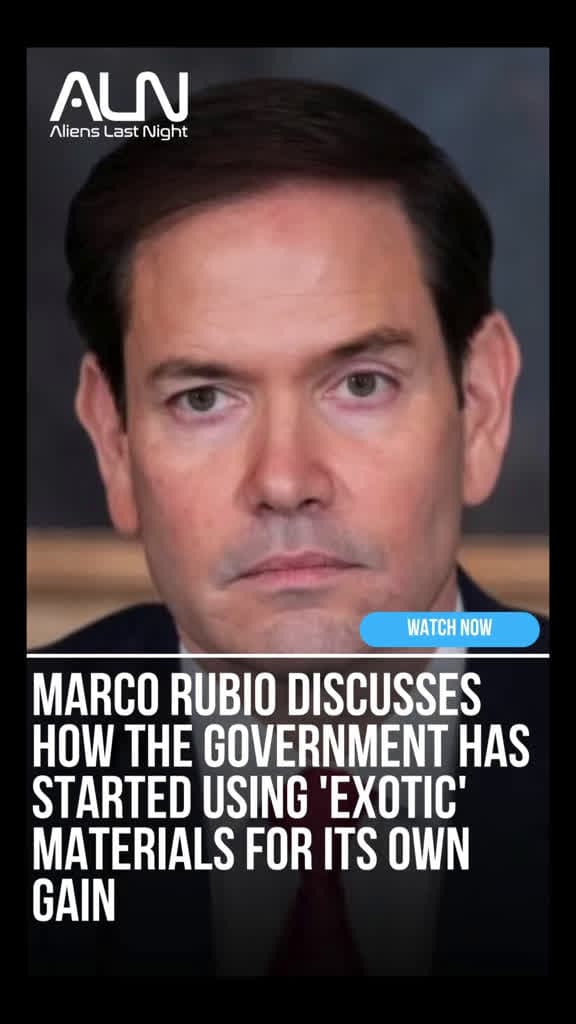 cover for Marco Rubio: Government insiders reveal the US has exotic materials to boost technology—these aren’t conspiracy theories. 🔥 #UAP #Disclosure #UFO