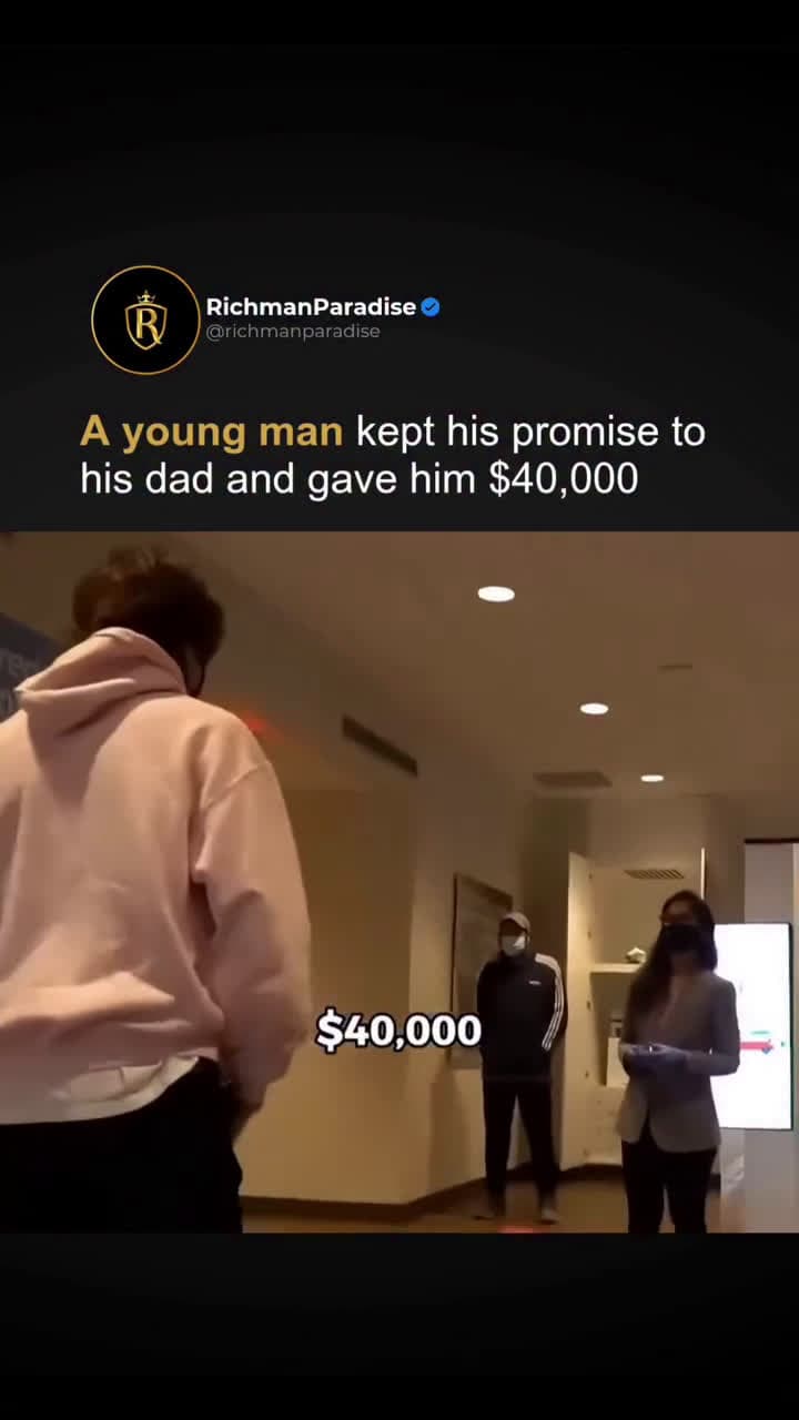 cover for A young man kept his promise to his dad and gave him $40,000 #CaughtOnCamera#ThePawfectMoment