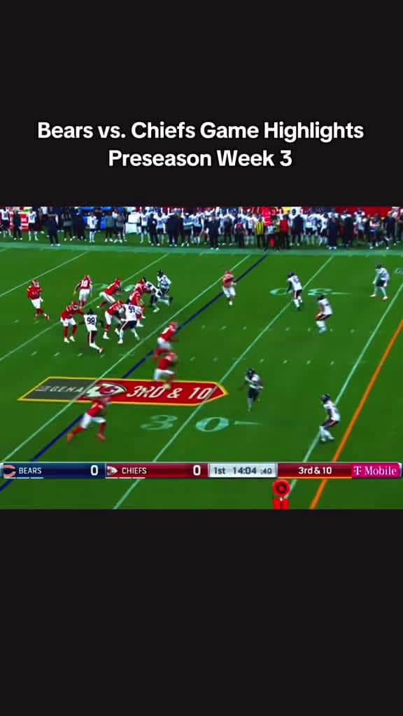 cover for Epic Preseason Week 3 Highlights: Bears vs. Chiefs ⚡️🔥 #NFL #Bears #Chiefs #Football