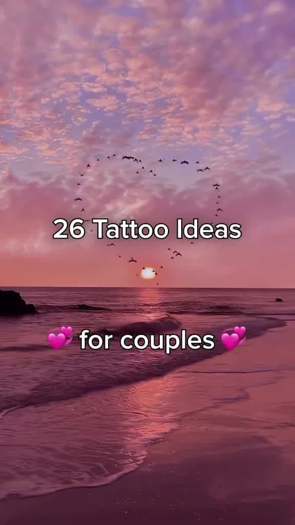 cover for Get Inspired: 26 Cute Tattoo Ideas For Couples 💑 #CoupleGoals #TattooInspiration