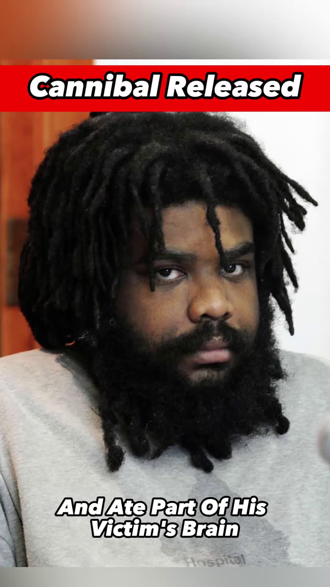 cover for #UnpopularOpinion Tyree Smith, a cannibal who ate part of his victims brain has been