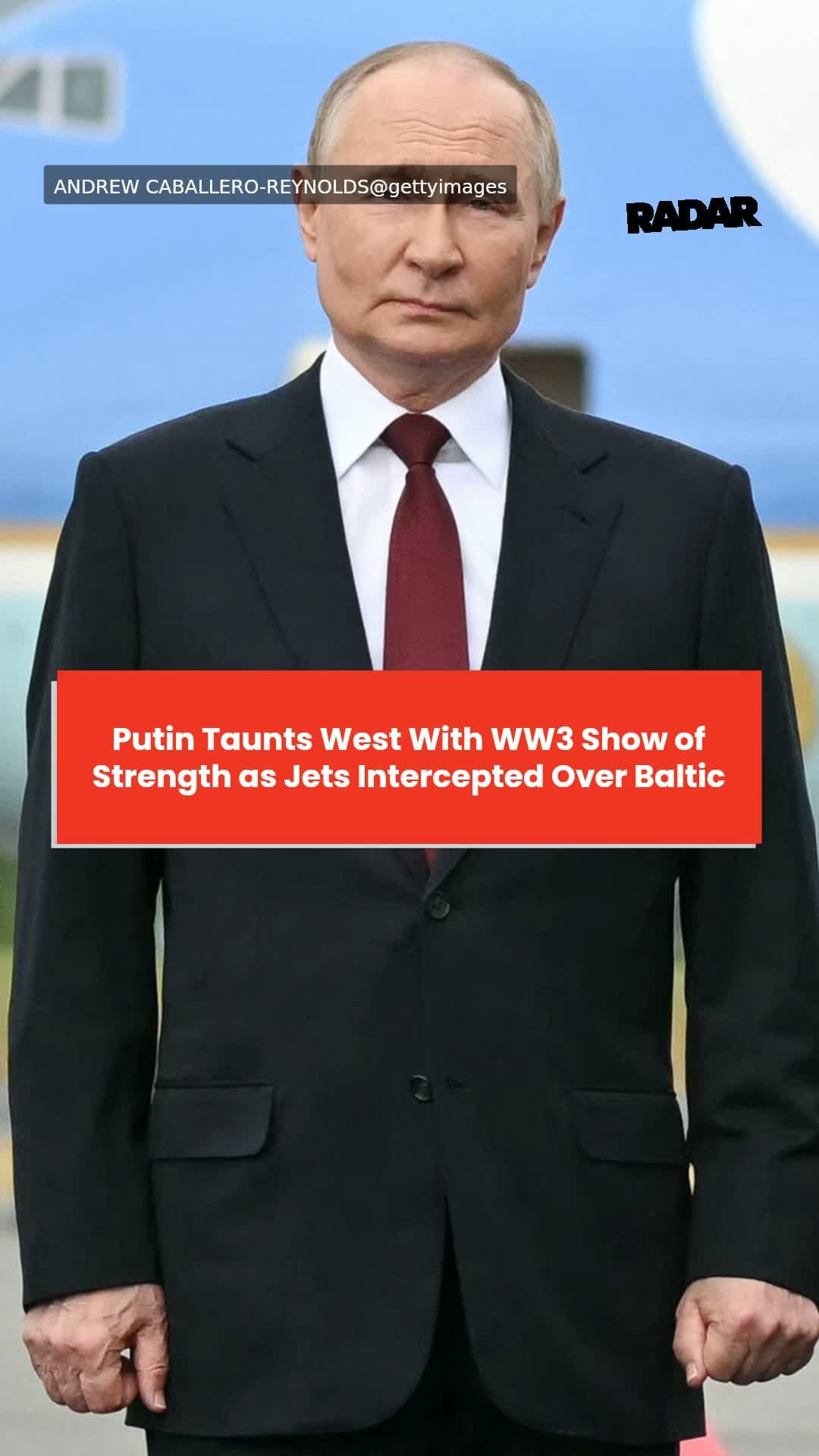 cover for Putin Taunts West With WW3 Show of Strength as Jets Intercepted Over Baltic