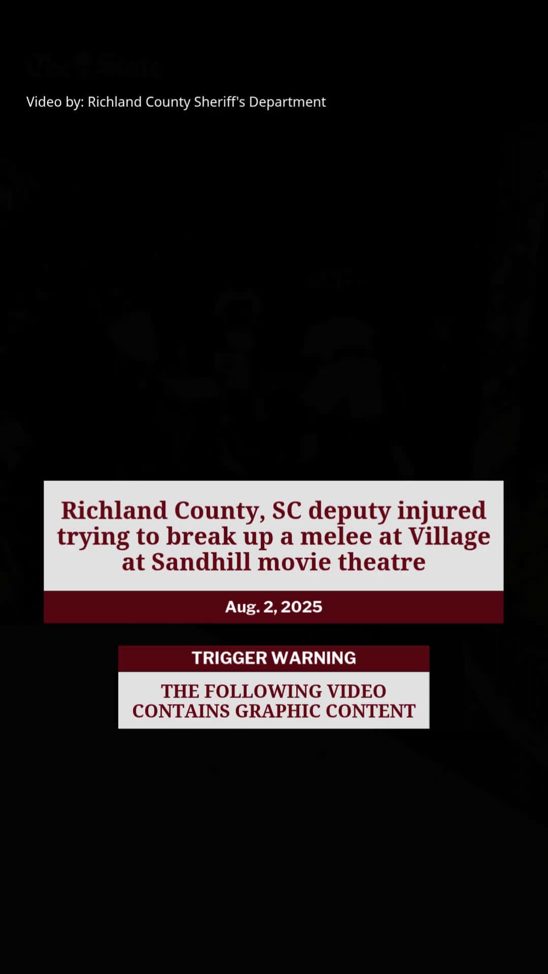 cover for Richland County, SC deputy injured trying to break up a melee at Village at Sandhill movie theatre