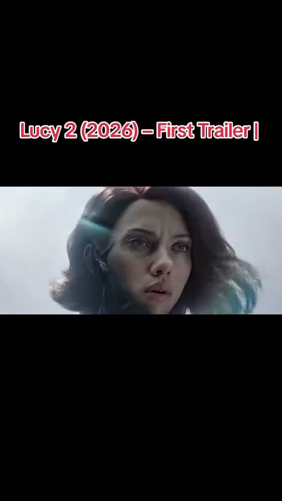 cover for Lucy 2: First Look at the Epic Sequel!