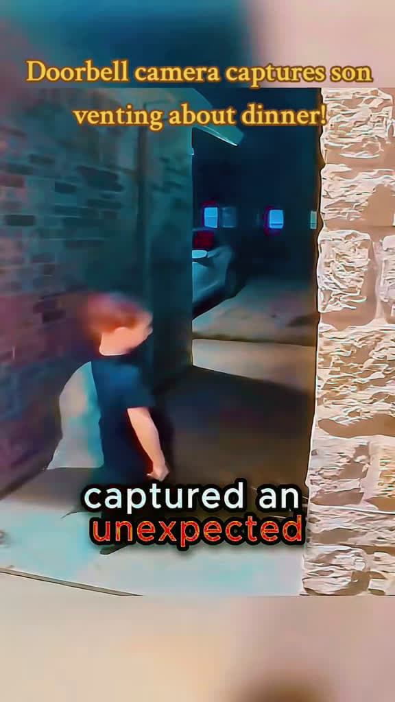 cover for Caught on doorbell cam: Son’s hilarious vent about dinner! 😂 #doorbellcamera #funnyvideos #caughtontape