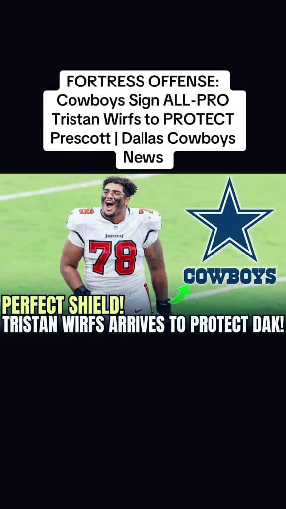 cover for Cowboys build a wall for Dak! Tristan Wirfs signs to protect Prescott 🏈 #CowboysNation #NFL #DallasCowboys