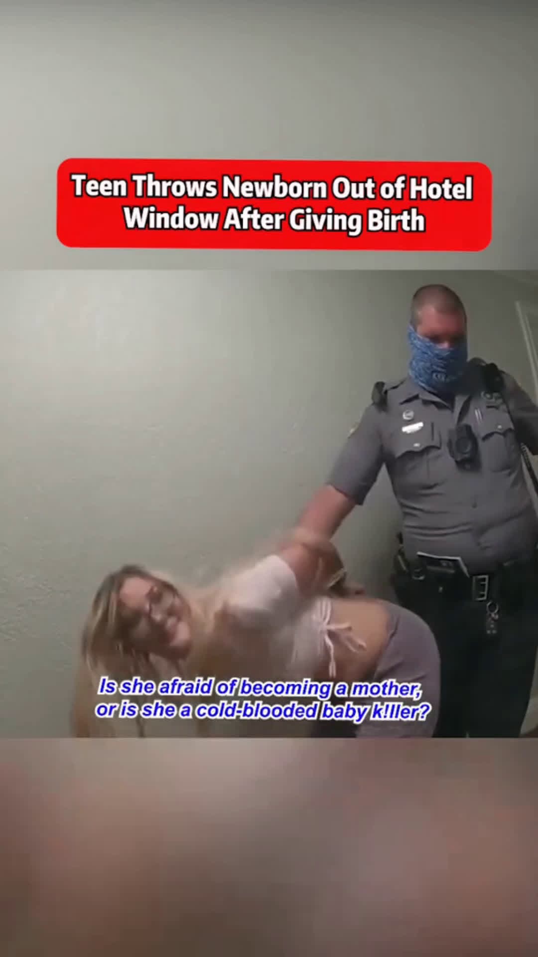 cover for Teen throws newborn out of hotel widow after giving birth #TrueCrime  #crime  #scoopz  #fyp  #truestory  #police  #policeofficer 