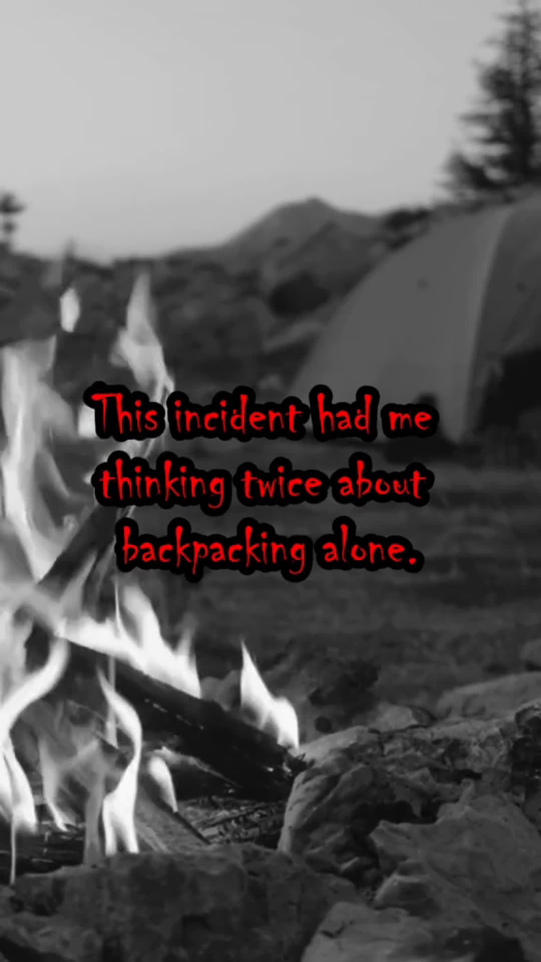 cover for You will remeber this creepy story next time you go camping #creepy  #camping  #story  #storytime 