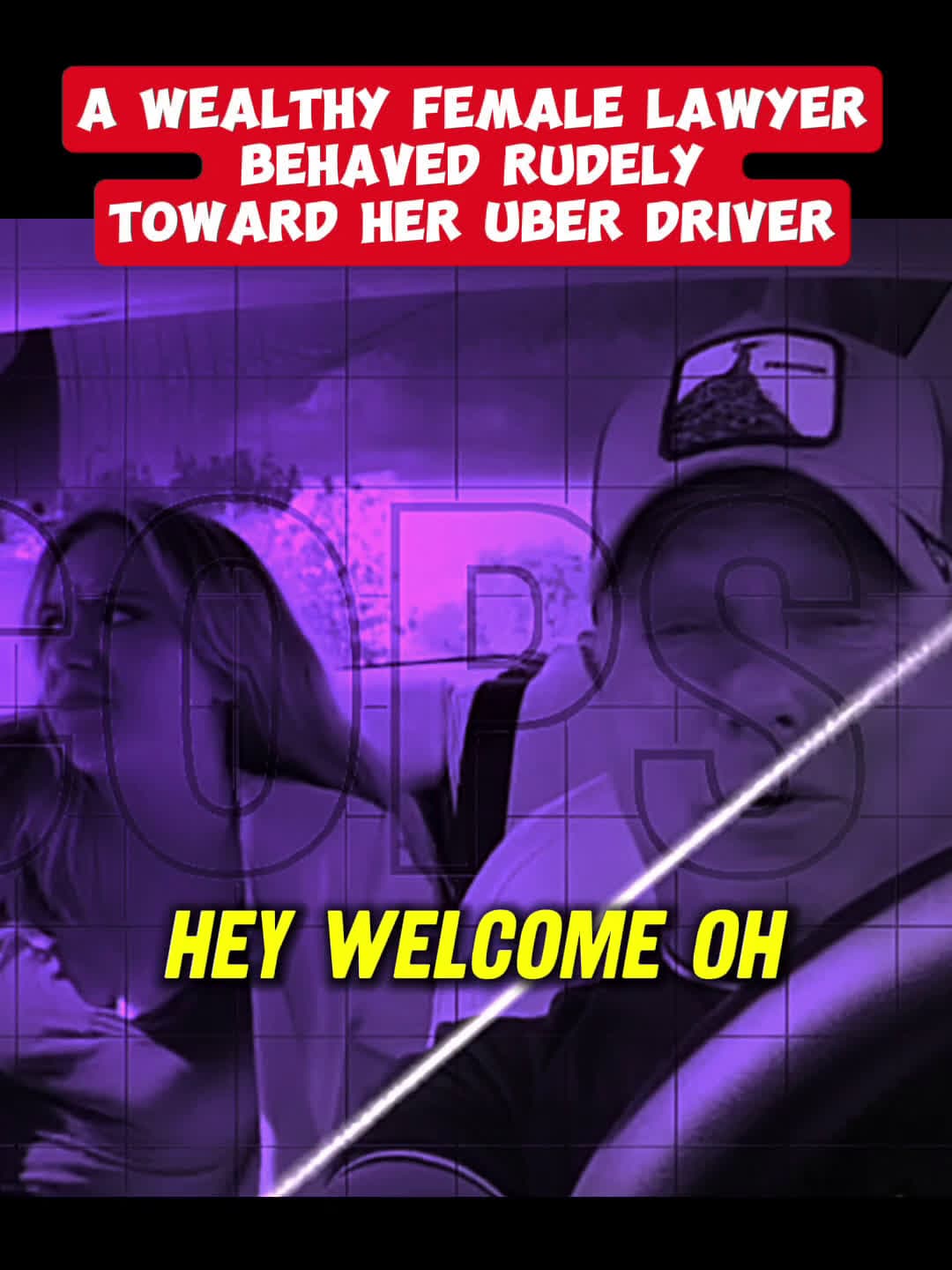 cover for A WEALTHY FEMALE LAWYER BEHAVED RUDELY TOWARD HER UBER DRIVER#TrueCrime